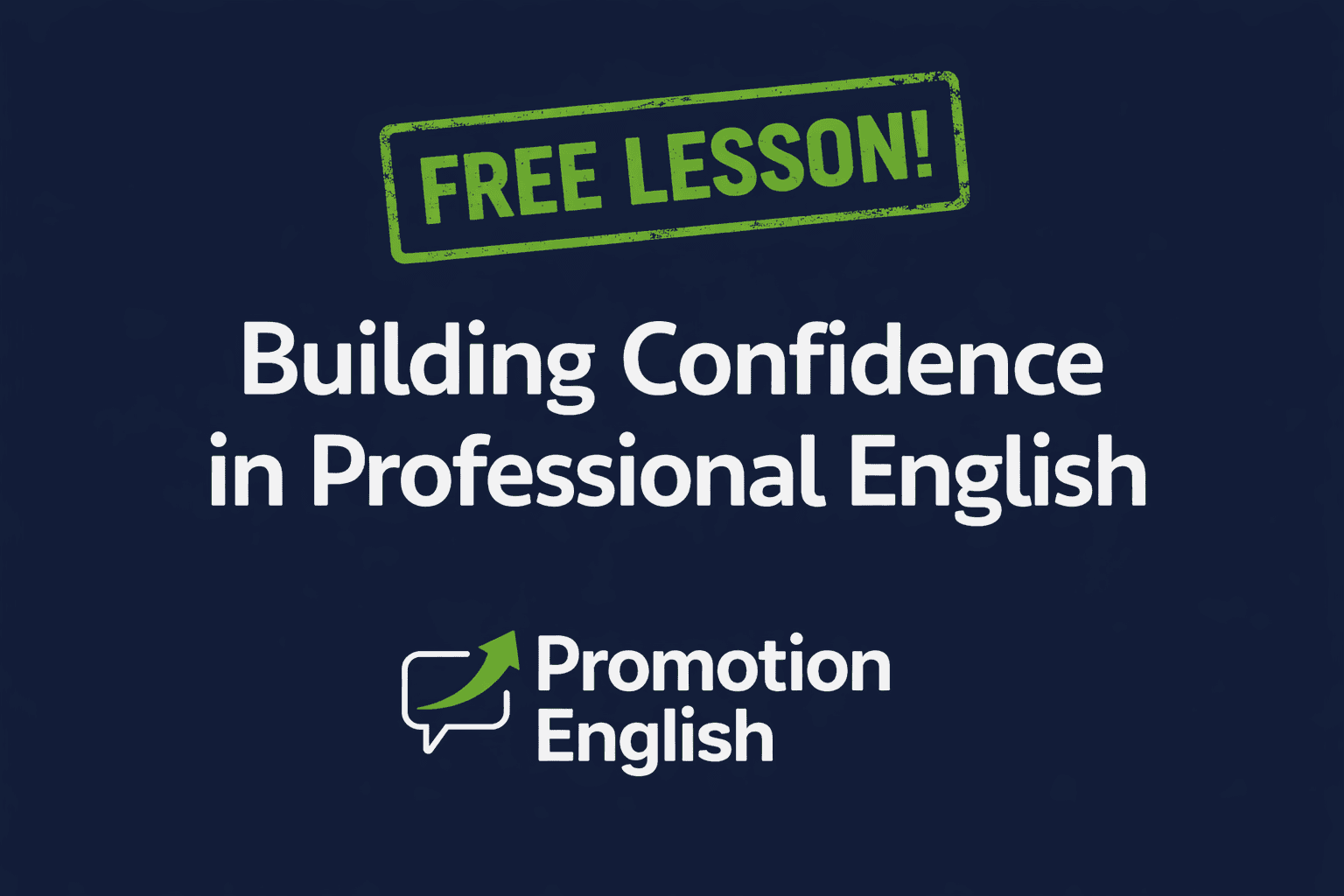 Business English Mastery – FREE Lesson