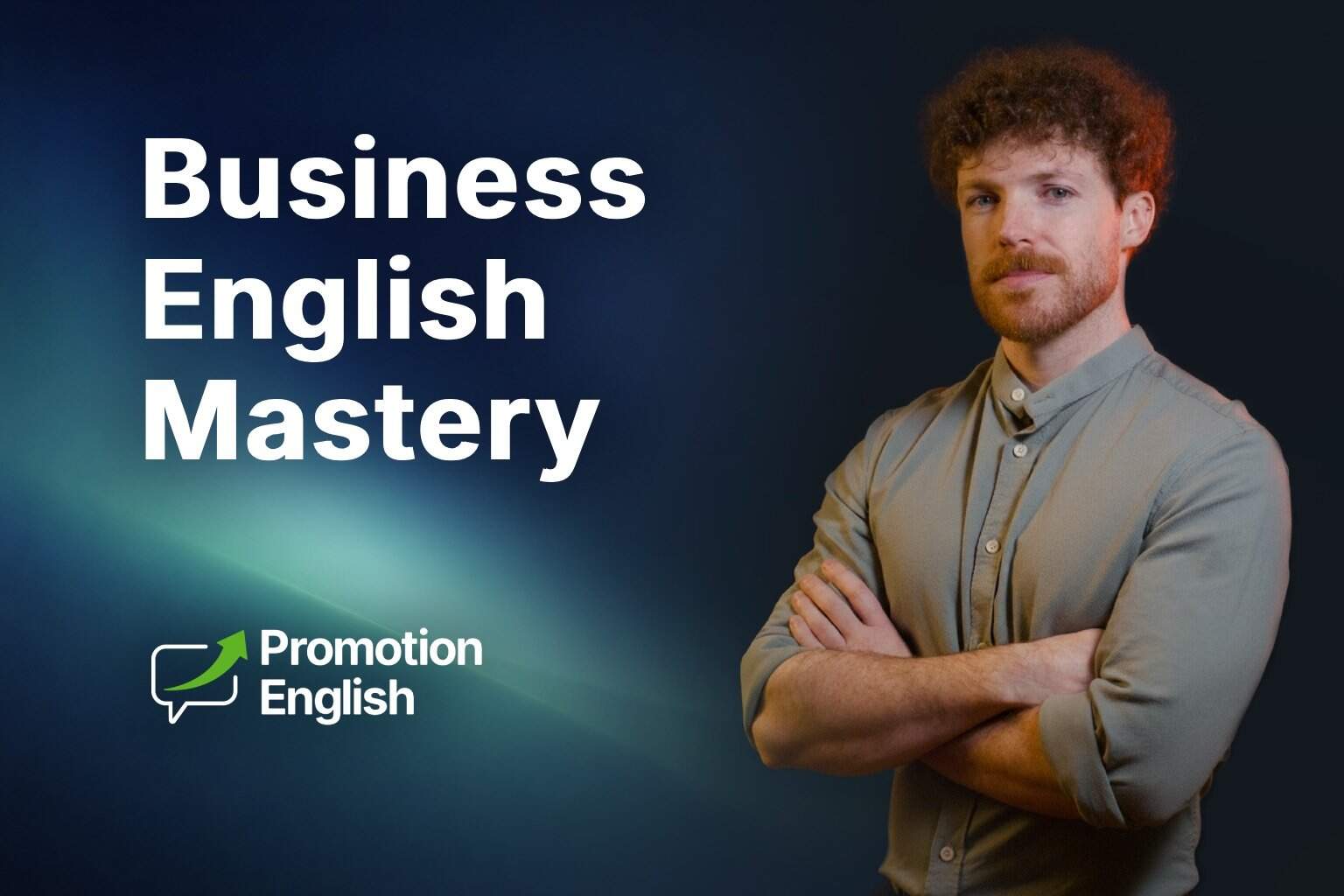 Business English Mastery – Full Course
